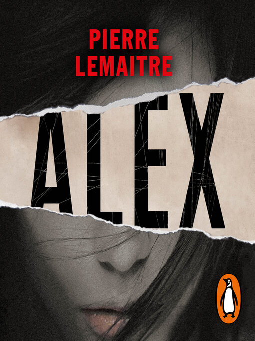 Title details for Alex by Pierre Lemaitre - Available
